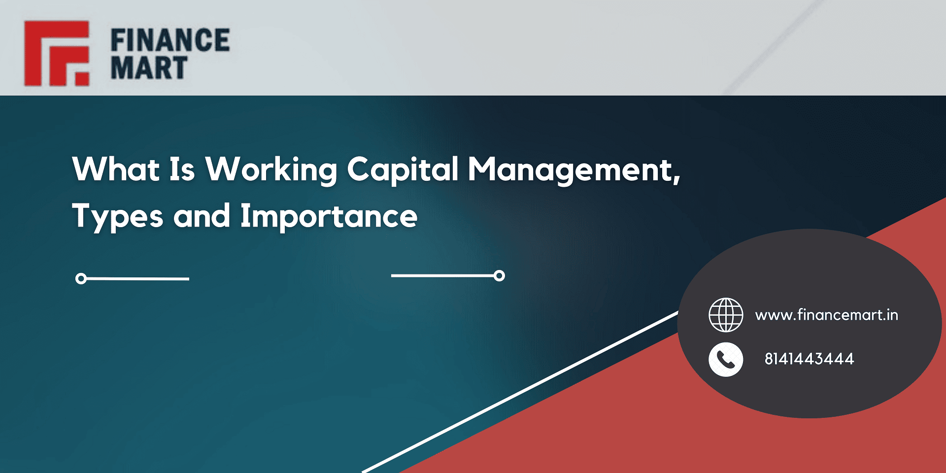 What Is Working Capital Management Types And Importance Finance Mart